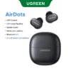 ugreen-earphone-dots-1 UGREEN Dots Wireless Earbuds Bluetooth 6.0 Light Weight Deep Bass Sound 35H Play Earphones Mic - Black